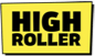 High Roller